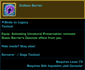 SWTOR Corruption Sorcerer Endless Barrier Tactical